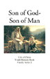 Son of God - Son of Man