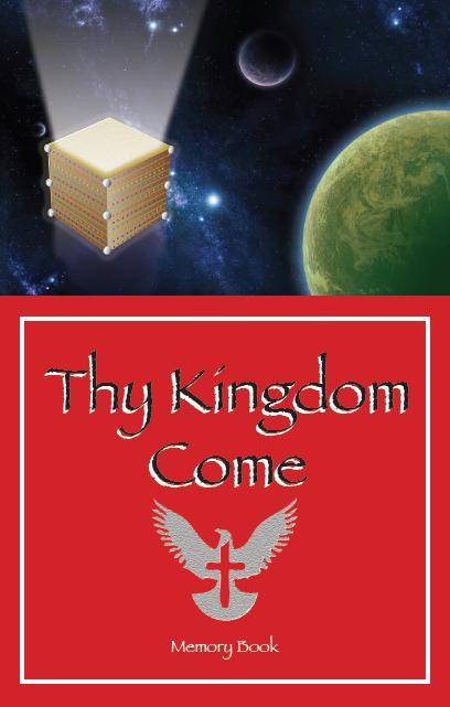 Thy Kingdom Come